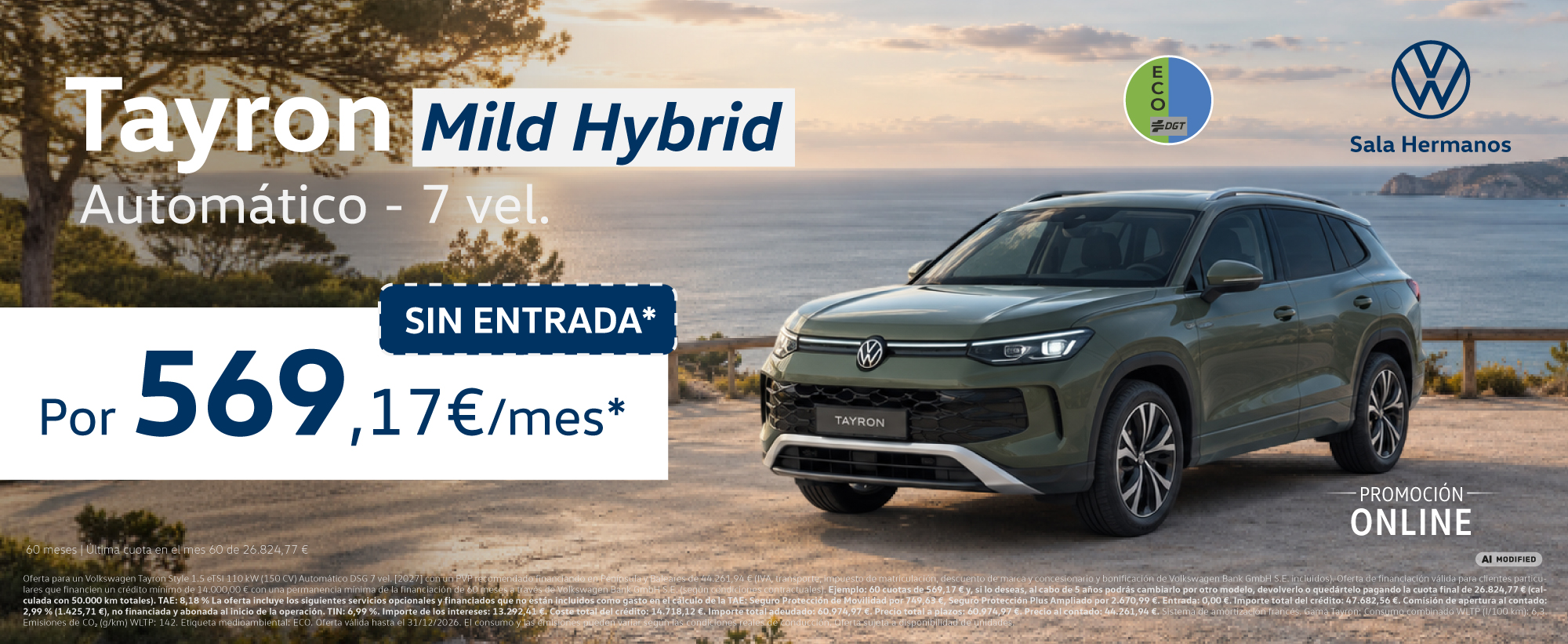 ¡Solo este mes! Tayron Mild hybrid por 569€/mes* SIN ENTRADA